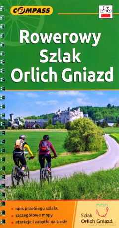 Compass. Rowerowy Szlak Orlich Gniazd [KSIĄŻKA]