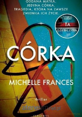 Córka - Michelle Frances [KSIĄŻKA]