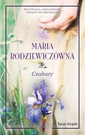 Czahary (pocket) - Maria Rodziewiczówna [KSIĄŻKA]