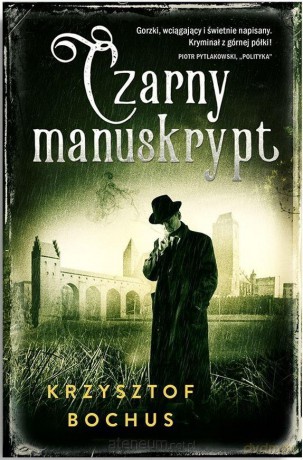 Czarny Manuskrypt - Krzysztof Bochus [KSIĄŻKA]