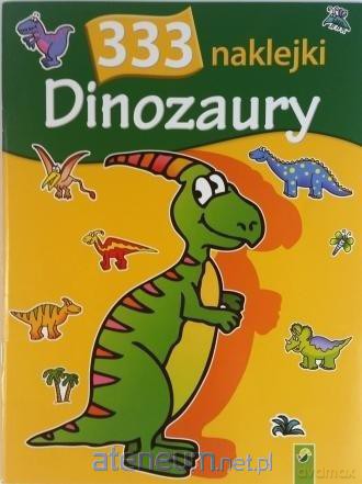 Dinozaury 333 naklejki [KSIĄŻKA]