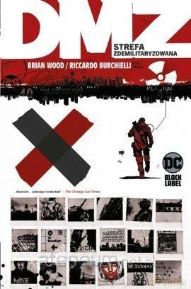 DMZ (Tom 3) Strefa zdemilitaryzowana - Brian Wood [KOMIKS]