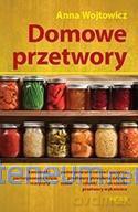 Domowe przetwory [KSIĄŻKA]