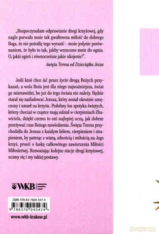 Droga Krzyżowa ze św. Teresą od Dzieciątka Jezus - Tomasz Kozioł OCD [KSIĄŻKA]