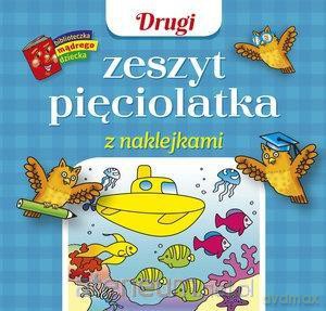 Drugi zeszyt pięciolatka z naklejkami - Anna Wiśniewska [KSIĄŻKA]