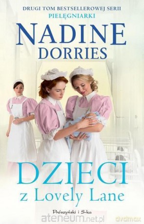 Dzieci z Lovely Lane - Dorries Nadine [KSIĄŻKA]