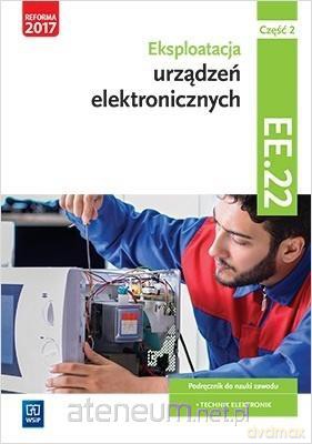 Eksploatacja urządzeń elektro.Kwalifikacja.EE.22.Podręcznik.cz.2 - Piotr Brzozowski [KSIĄŻKA]