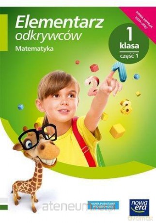 Elementarz odkrywców 1 Matematyka podręcznikcz.1 - Krystyna Bielenica, Maria Bura, Małgorzata Kwil, Bogusława Lankiewicz [KSIĄŻKA]
