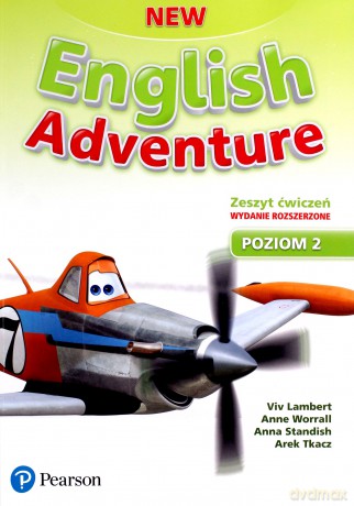 English Adventure New 2 ćwiczenie wyd. rozszerzone 2020 - Viv Lambert, Anne Worrall, Arek Tkacz, Anna Standish [KSIĄŻKA]