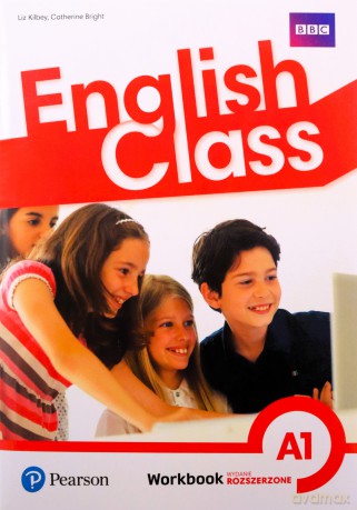 English Class A1 ćwiczenie wyd. rozszerzone 2020 - Liz Killbey, Catherine Bright [KSIĄŻKA]