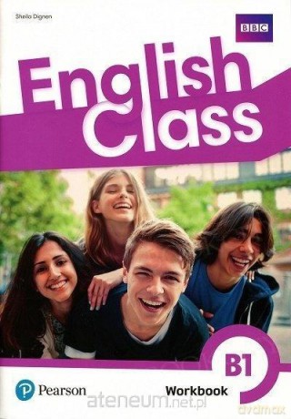 English Class B1 ćwiczenie wyd. rozszerzone 2020 - Sheila Dignen [KSIĄŻKA]