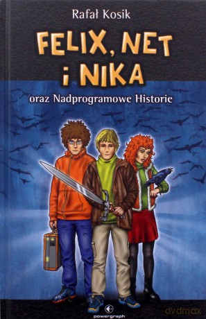 Felix, Net i Nika (Tom 11) Nadprogramowe... - Rafał Kosik [KSIĄŻKA]