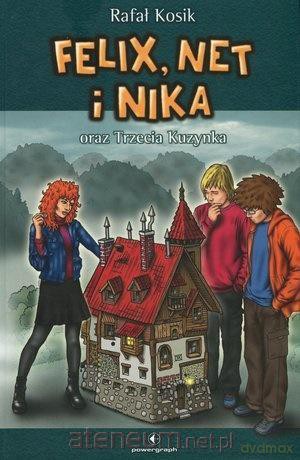 Felix, Net i Nika (Tom 7) Trzecia Kuzynka - Rafał Kosik [KSIĄŻKA]