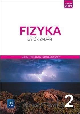 Fizyka LO 2 Zbiór zadań zakres rozszerzony - Katarzyna Nessing, Jadwiga Salach, Agnieszka Bożek [KSIĄŻKA]