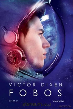 Fobos (Tom 2) - Victor Dixen [KSIĄŻKA]