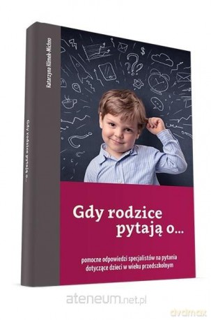Gdy rodzice pytają o... - Katarzyna Klimek-Michno [KSIĄŻKA]