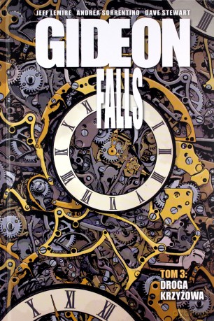 Gideon Falls (Tom 3) Droga krzyżowa - Jeff Lemire [KOMIKS]