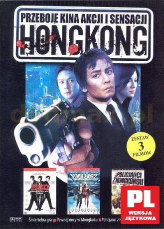 Pakiet Hong-Kong: Śmiertelna gra / Pewnej nocy w Mongkoku / Policjanci z Hongkongu [3DVD]