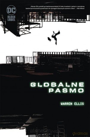 Globalne Pasmo - Warren Ellis [KOMIKS]