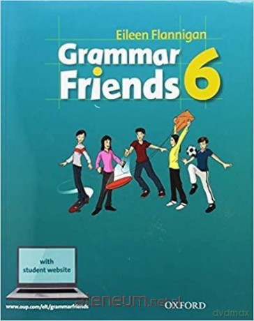 Grammar Friends 6 podręcznik with Student Website Pack - Eileen Flannigan [KSIĄŻKA]