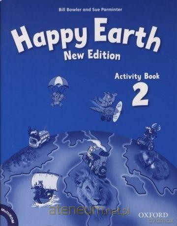 Happy Earth 2W ćwiczenie - Bill Bowler, Sue Parminter [KSIĄŻKA]