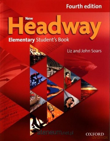 Headway 4E Elementary podręcznik - John Soars, Liz Soars [KSIĄŻKA]
