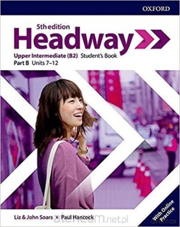 Headway 5E Upper Intermediate B podręcznik + online [KSIĄŻKA]