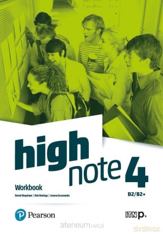 High Note 4 ćwiczenie B2/B2+ + Online Practice - Daniel Brayshaw, Bob Hastings, Joanna Sosnowska [KSIĄŻKA]
