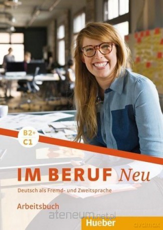 Im BerufU B2+/C1 ćwiczenie [KSIĄŻKA]
