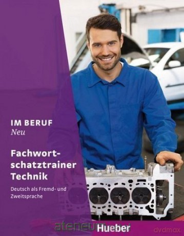 Im BerufU- Fachwortschatztrainer Technik [KSIĄŻKA]