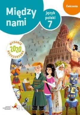 J.Polski Szkoła podstawowa 7 Między Nami ćwiczenie wersja B - A. Łuczak, E. Prylińska [KSIĄŻKA]