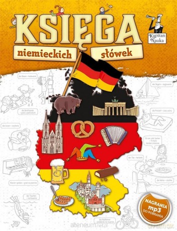 Kapitan Nauka Księga niemieckich słówek - Ewa Sołtysik [KSIĄŻKA]