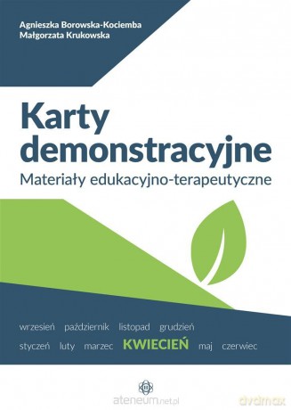 Karty demonstracyjne. Kwiecień - Agnieszka Borowska-Kociemba, Małgorzata Krukowska [KSIĄŻKA]