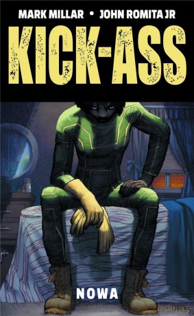 Kick-Ass. Nowa - Mark Millar [KOMIKS]