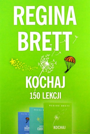 Kochaj 150 lekcji - Regina Brett [KSIĄŻKA]