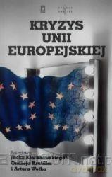 Kryzys Unii Europejskiej [KSIĄŻKA]