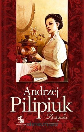 Kuzynki - Andrzej Pilipiuk [KSIĄŻKA]