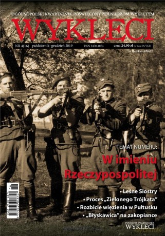 Kwartalnik Wyklęci nr 4(16)/2019 [KSIĄŻKA]