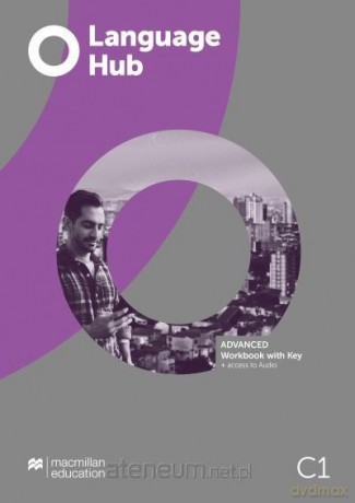 Language Hub Advanced C1 ćwiczenie + key - Jeremy Day, Graham Skerritt [KSIĄŻKA]