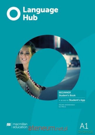 Language Hub Beginner A1 podręcznik + kod Studen's App - Ingrid Wisniewska, Ed Price [KSIĄŻKA]
