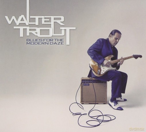 Walter Trout: Blues For The Modern Daze Limited Edition (digipack) [CD]