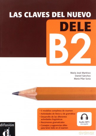 Las claves del Nuevo DELE B2 [KSIĄŻKA]