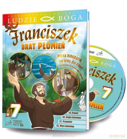 Ludzie Boga. Św. Franciszek. Brat Płomień cz.7 [DVD]