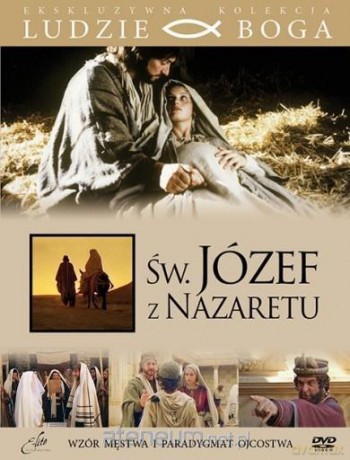 Ludzie Boga. Święty Józef z Nazaretu - Raffaele Mertes [DVD]