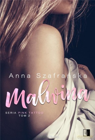 Malwina - Anna Szafrańska [KSIĄŻKA]
