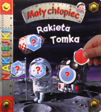 Mały chłopiec. Rakieta Tomka [KSIĄŻKA]