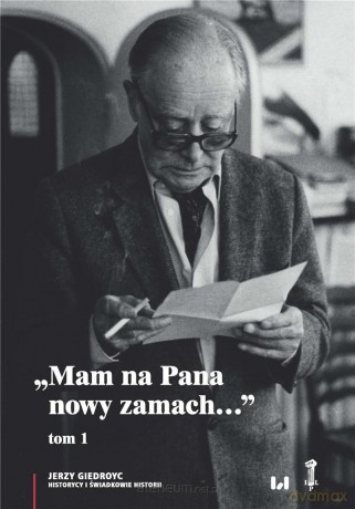 Mam na Pana nowy zamach (Tom 1) [KSIĄŻKA]