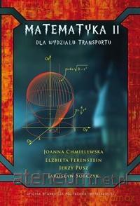 Matematyka II dla Wydziału Transportu [KSIĄŻKA]