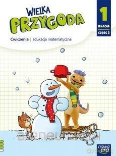 Matematyka Szkoła podstawowa 1 Wielka Przygoda ćwiczenie cz.3 - Krystyna Sawicka, Ewa Swoboda [KSIĄŻKA]