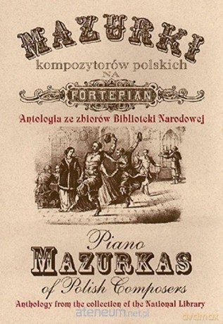 Mazurki kompozytorów polskich na fortepian - Wąsowska Elżbieta [KSIĄŻKA]
